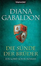 Die Sünde der Brüder: Ein Lord-John-Roman (Die Lo... | Buch | Zustand akzeptabel