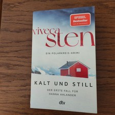 Kalt und Still von Viveca Sten
