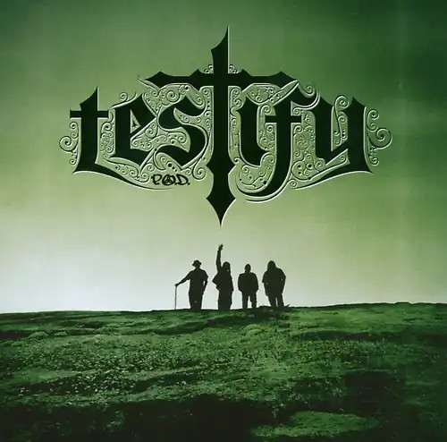 Testify - p.o.d.,