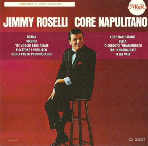 Jimmy roselli core napoliotano - core,