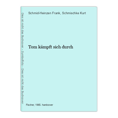 Tom kämpft sich durch frank - sich,