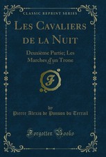 Les Cavaliers de la Nuit, Vol