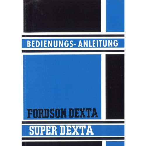 Fordson ford dexta - ford, super