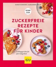 Zuckerfreie Rezepte für