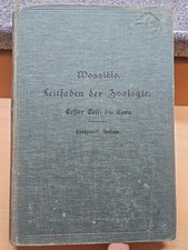 K15: Leitfaden der Zoologie, Paul Wossidlo, Erster Teil,  Die Tiere, 1912