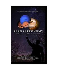 AfroAstronomy: The Journey Of