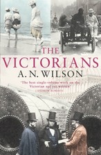 The Victorians Paperback A. N