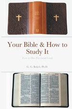 G. G. Bolich | Your Bible &