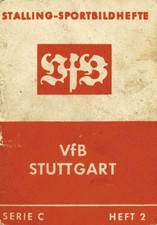 Stalling-Sportbildhefte Serie C Heft 2 VfB Stuttgart Mannschaftsfoto 1949/50