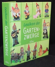 Lexikon der  GARTEN- ZWERGE