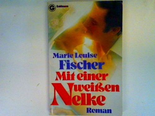 Mit einer weißen nelke - einer,