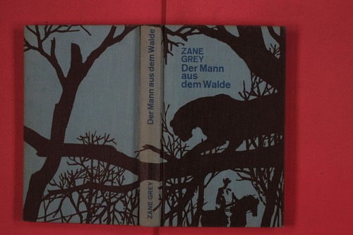 303877 zane grey - grey, mann