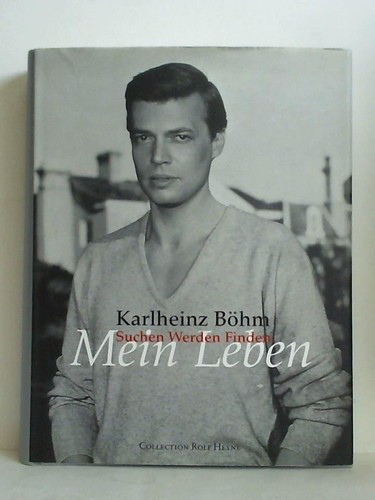 Karlheinz böhm mein leben - karlheinz,