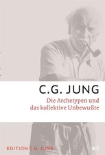 C. G. Jung Die Archetypen und