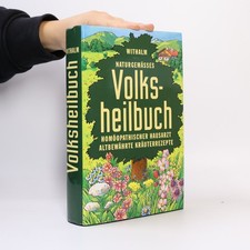 Naturgemässes Volksheilbuch