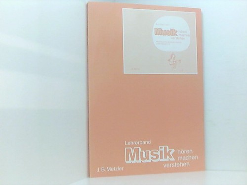 Musik hören machen - , verstehen