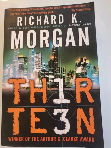 Thirteen von richard morgan - von, k.