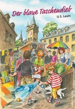 Der blaue Taschendieb | U. S. Levin | Taschenbuch | 160 S. | Deutsch | 2021