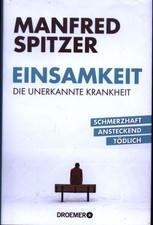 Manfred Spitzer * EINSAMKEIT
