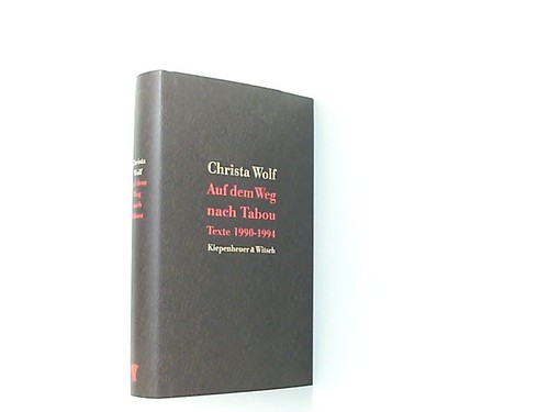 Auf dem weg nach tabou - weg, texte