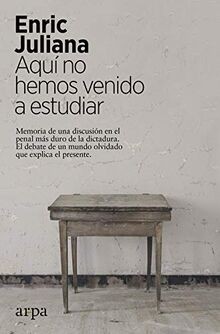 Aquí hemos venido a - aquí, no