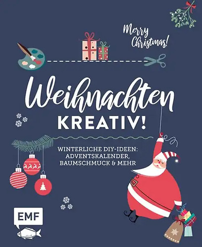 Weihnachten kreativ wie - ***,