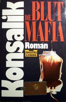 Die blutmafia von - die,