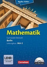 Bigalke/Köhler: Mathematik - Berlin - Ausgabe 2010 - Buch Cornelsen Verlag
