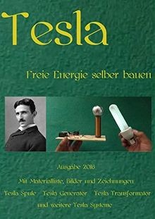 Tesla freie energie selber - freie,