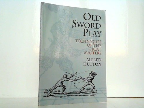 Old sword play techniques of - old,