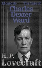 H. P. Lovecraft | El caso de Charles Dexter Ward - The Case of Charles Dexter...