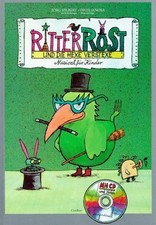 Ritter rost und - ritter, die