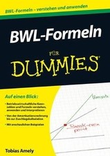 BWL-Formeln für Dummies (Fur Dummies) von Amely, Tobias | Buch | Zustand gut