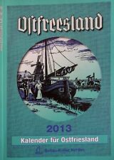 OSTFREESLAND KALENDER 2013 +