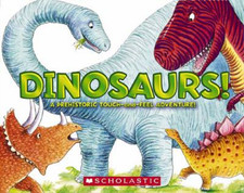 Dinosaurs!: A Prehistoric Touch-And-Feel Adventure!, Burton, Jeffrey, Used; Good