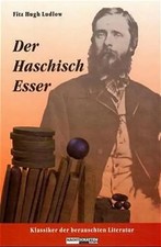Der Haschisch-Esser