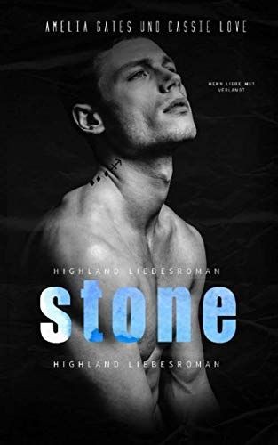 Stone highland liebesroman - stone:,