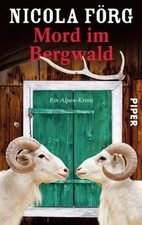 Mord im Bergwald: Ein Alpen-Krimi von Förg, Nicola | Buch | Zustand gut