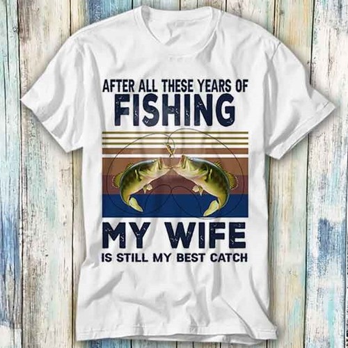 Shirt fishing wife - my,
