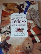 Die schönsten Teddys selbst gemacht von Morgan, Gillian | Buch | Zustand gut