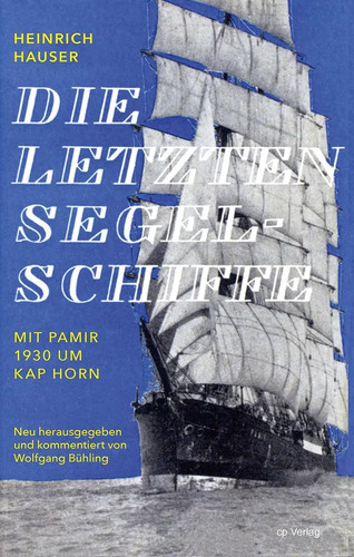 Die letzten segelschiffe mit - letzten, |
