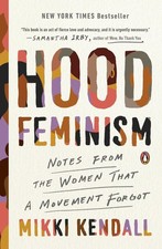 Mikki Kendall Hood Feminism
