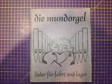 Liederbuch Die Mundorgel von
