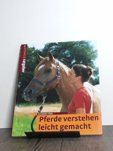 Pferde verstehen leichtgemacht