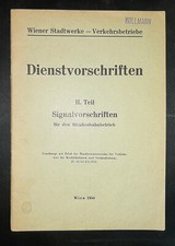 Dienstvorschriften Signale Straßenbahnbetrieb 1950 Straßenbahn Stadtwerke Wien