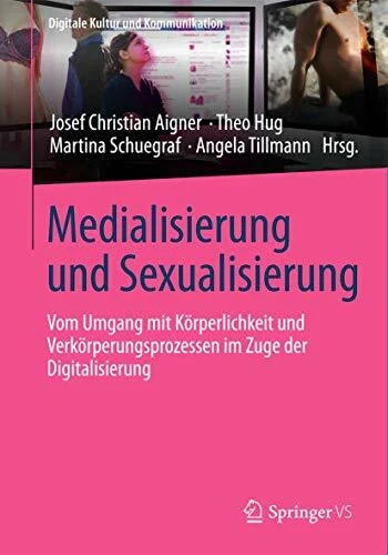 Medialisierung und