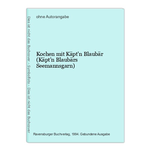 Kochen mit käpt blaubär - kochen,