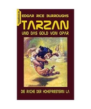 Tarzan und das Gold von Opar