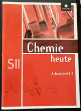 Chemie heute SII Arbeitsheft 3