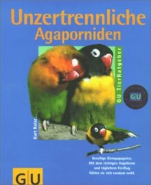 Unzertrennliche agaporniden - unzertrennliche,,